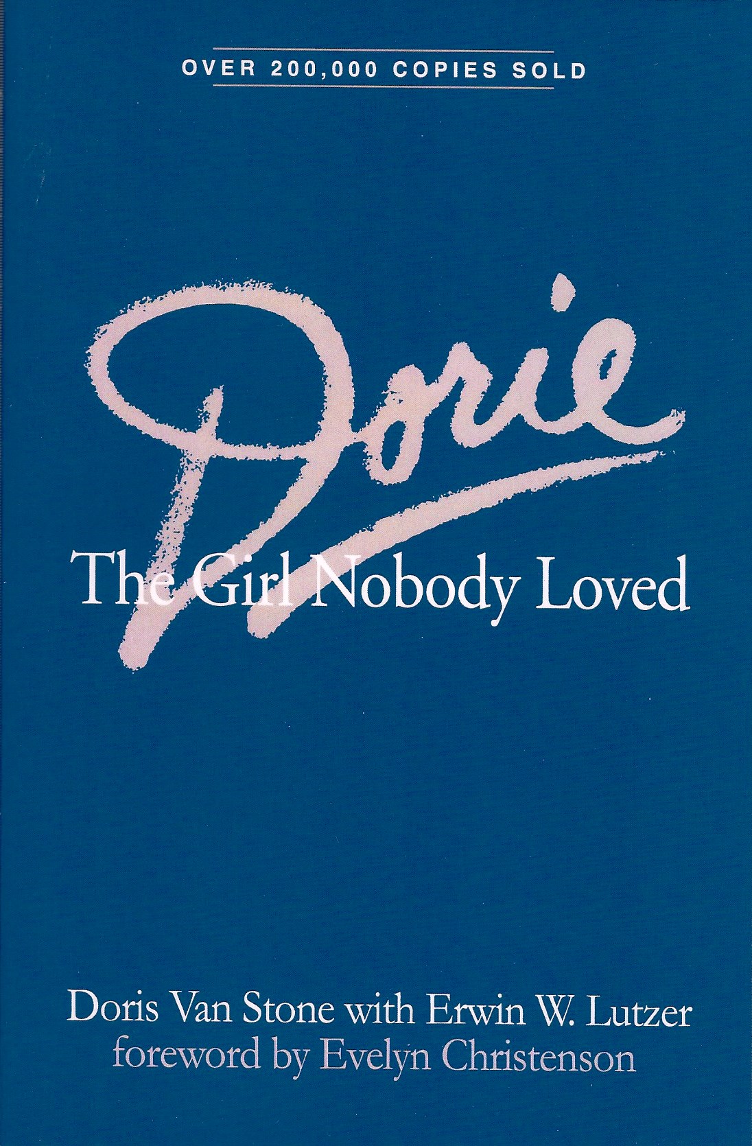 DORIE, THE GIRL NOBODY LOVED Dorie Van Stone - Click Image to Close